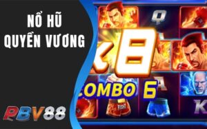 Nổ Hũ Quyền Vương