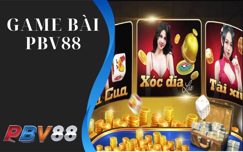 Game bài PBV88 có nhiều bàn chơi với mức cược đa dạng Game bài PBV88 có nhiều bàn chơi với mức cược đa dạng