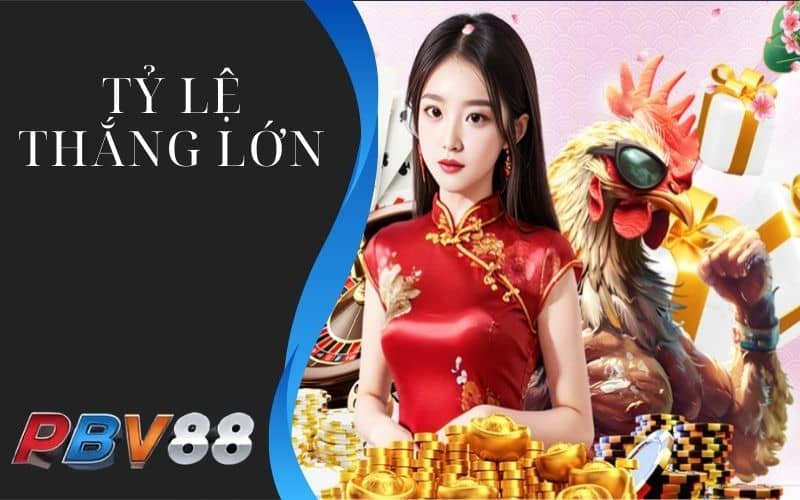 Tỷ lệ đá gà thắng lớn Tỷ lệ đá gà thắng lớn